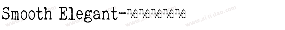 Smooth Elegant字体转换